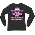 EdD Doctor Of Education Daughter Power Doctorate Graduation Unisex Long Sleeve T-Shirt