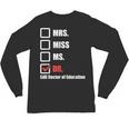 EdD Doctor Of Education Dr Doctorate Graduation Unisex Long Sleeve T-Shirt