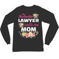 My Favorite Lawyer Calls Me Mom Graduation Unisex Long Sleeve T-Shirt