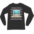 Frutiger Aero Aesthetic Tech The Future That Was Promised Unisex Long Sleeve T-Shirt
