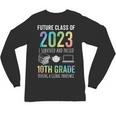 Future Class Of 2023 10th Grade Graduation 2021 Unisex Long Sleeve T-Shirt