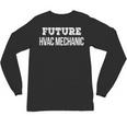 Future HVAC Mechanic Shirt Graduation Unisex Long Sleeve T-Shirt