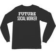 Future Social Worker Graduation T-Shirt Unisex Long Sleeve T-Shirt