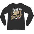 Girl I Just Graduated Spanish Grad Girls Graduation Unisex Long Sleeve T-Shirt