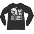 Grad Squad Graduate Graduation T-Shirt Graduation Idea Unisex Long Sleeve T-Shirt