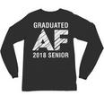 Graduated AF 2018 Senior Graduation Shirt Unisex Long Sleeve T-Shirt