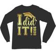 I Did It Graduation 2026 Graduate Class Of 2026 Senior 26 Unisex Long Sleeve T-Shirt