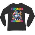Graduation I Crushed Kindergarten Unicorn Girls Grad Magical Unisex Long Sleeve T-Shirt