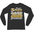 Graduation Family Matching Proud Mom Of A 2025 Graduate Unisex Long Sleeve T-Shirt