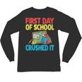 Graduation First Day Of School Crushed It Unisex Long Sleeve T-Shirt