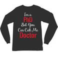 Graduation Gifts For Doctor Him Or Her Tee Shirt Unisex Long Sleeve T-Shirt