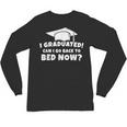 Graduation Motivation Joke University High School Student Unisex Long Sleeve T-Shirt