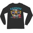 Graduation Shirt Goodbye PreK Hello Kindergarten School Unisex Long Sleeve T-Shirt