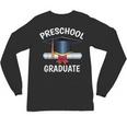 Graduation Shirt Preschool Graduate Tshirt Unisex Long Sleeve T-Shirt