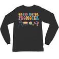 Gross Motor Promoter Physical Therapist Graduation Unisex Long Sleeve T-Shirt