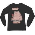 Hang In There It Gets Worse Introverts Anti Valentines Day Unisex Long Sleeve T-Shirt