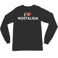 I Heart Love Nostalgia Unisex Long Sleeve T-Shirt