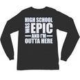 High School Graduate Graduation Party Meme Unisex Long Sleeve T-Shirt