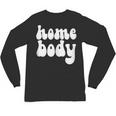 Homebody Introvert I Want To Stay Home Quiet Please Unisex Long Sleeve T-Shirt Homebody Introvert I Want To Stay Home Quiet Please Unisex Long Sleeve T-Shirt