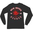 Now Hotter By One Degree Graduation 2018Shirt Unisex Long Sleeve T-Shirt