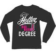 Hotter By One Degree Graduation Unisex Long Sleeve T-Shirt