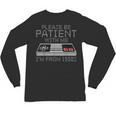 I'm From The 1900s Retro 90s Gaming Gamer Tee Unisex Long Sleeve T-Shirt