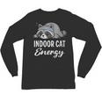 Indoor Cat Energy Raccoon Introvert Anti Social Mascot Unisex Long Sleeve T-Shirt Indoor Cat Energy Raccoon Introvert Anti Social Mascot Unisex Long Sleeve T-Shirt