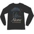 Introvert Alone Is Enough Social Battery Low Antisocial Unisex Long Sleeve T-Shirt Introvert Alone Is Enough Social Battery Low Antisocial Unisex Long Sleeve T-Shirt