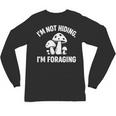 Introvert Mushroom Forager Humor Unisex Long Sleeve T-Shirt Introvert Mushroom Forager Humor Unisex Long Sleeve T-Shirt