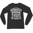 Introvert Quote Introverted But Willing To Discuss Anime Unisex Long Sleeve T-Shirt Introvert Quote Introverted But Willing To Discuss Anime Unisex Long Sleeve T-Shirt