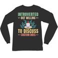Introvert Saying Antisocial Sarcasm Introverts Unisex Long Sleeve T-Shirt