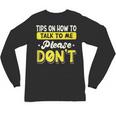 Introvert Tips On How To Talk To Me Please Don't Antisocial Unisex Long Sleeve T-Shirt