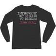 Introvert But Willing To Discuss Shark Dives Scuba Diving Unisex Long Sleeve T-Shirt Introvert But Willing To Discuss Shark Dives Scuba Diving Unisex Long Sleeve T-Shirt