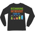 Introverted Recharging Introvert Saying Sarcasm Unisex Long Sleeve T-Shirt Introverted Recharging Introvert Saying Sarcasm Unisex Long Sleeve T-Shirt