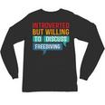 Introverted But Willing To Discuss Freediving Unisex Long Sleeve T-Shirt