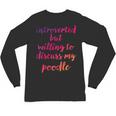 Introverted Willing To Discuss Poodle Introvert Unisex Long Sleeve T-Shirt