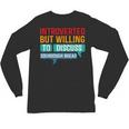 Introverted But Willing To Discuss Sourdough Bread Unisex Long Sleeve T-Shirt