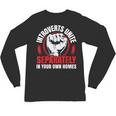 Introverts Unite Separately In Your Own Homes Saying Unisex Long Sleeve T-Shirt