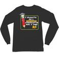 Kids Pre-K Graduation Kindergarten Here I Come Unisex Long Sleeve T-Shirt