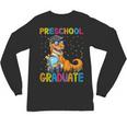 Kids Preschool Graduate Dinosaur Trex Preschool Graduation Unisex Long Sleeve T-Shirt