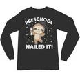 Kids Kids Preschool Nailed It Sloth Graduation Unisex Long Sleeve T-Shirt