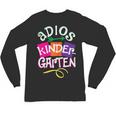 Last Day Of School Adios Kindergarten Graduation Kids Girls Unisex Long Sleeve T-Shirt