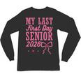 My Last First Day Senior 2026 Coquette Pink Bow Graduation Unisex Long Sleeve T-Shirt
