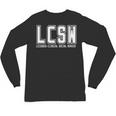 LCSW Licensed Clinical Social Worker Graduation Unisex Long Sleeve T-Shirt