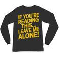 Leave Me Alone – Sarcastic Saying For Introverts Unisex Long Sleeve T-Shirt Leave Me Alone – Sarcastic Saying For Introverts Unisex Long Sleeve T-Shirt