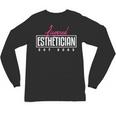 Licensed Esthetician 2023 Graduation Unisex Long Sleeve T-Shirt