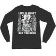 Life Is Short Buy The Book Introvert Skeleton Reading Unisex Long Sleeve T-Shirt