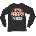 I Love 80’s Vibes Retro 80s Style Vintage Sunset Nostalgia Unisex Long Sleeve T-Shirt