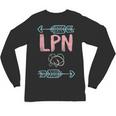 LPN Licensed Practical Nurse Graduation Nursing Nurses Week Unisex Long Sleeve T-Shirt