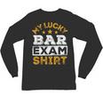 My Lucky Bar Exam Shirt Lawyer Law School Graduation Unisex Long Sleeve T-Shirt